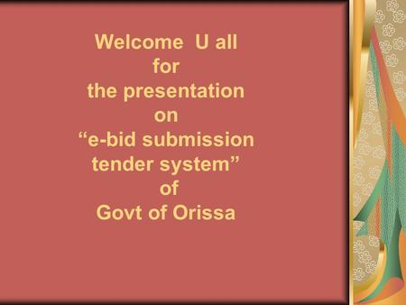 Orissa Government e-Tendering Information System Livesite www