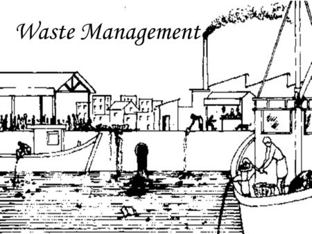 Waste Management.