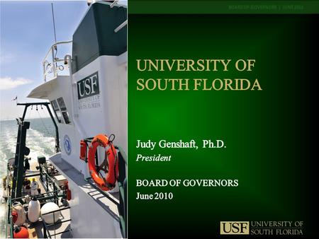 BOARD OF GOVERNORS | JUNE 2010. Since 2000, a unique, relevant new university: – First BOT strategic plan focused on research, 2001 to 2006, very successful.