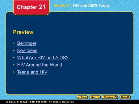 Chapter 21 Preview Bellringer Key Ideas What Are HIV and AIDS?