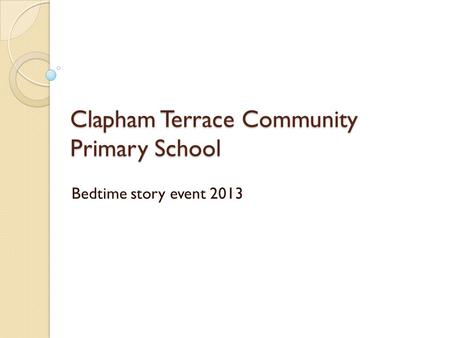 Clapham Terrace Community Primary School
