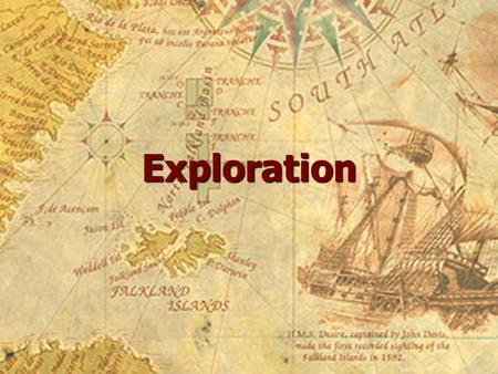 Exploration. Age of Exploration 3 countries sponsored early explorers. 3 countries sponsored early explorers. Portugal Italy Spain.