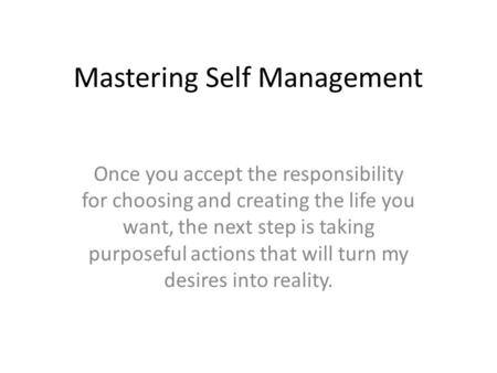 Mastering Self Management