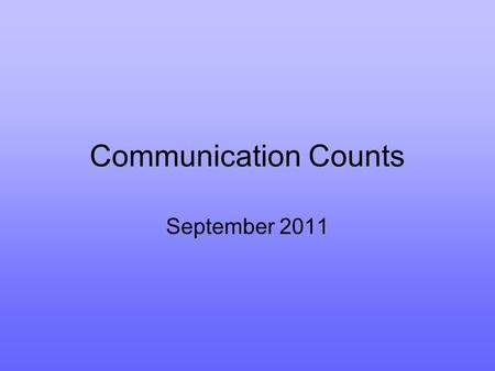 Communication Counts September 2011. Social Use of Language and Anger Management Catherine Webster Senior Educational Psychologist Conwy Educational Psychology.