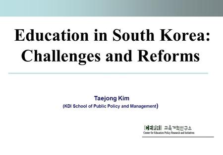 Education in South Korea: Challenges and Reforms