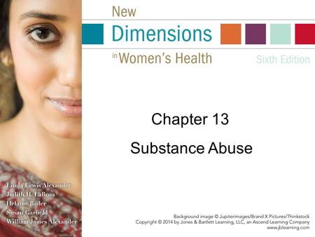 Chapter 13 Substance Abuse. Substance Abuse: What Is It, and Why Is It Important? Substance abuse: the overuse, misuse, or addiction to any chemical substance.