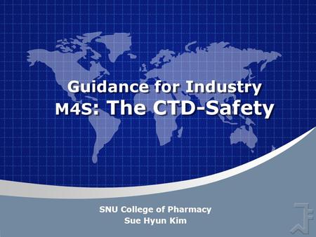Guidance for Industry M4S: The CTD-Safety