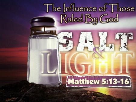 We Want to Discuss the subject of “Salt”…as it pertains to us as Christians.