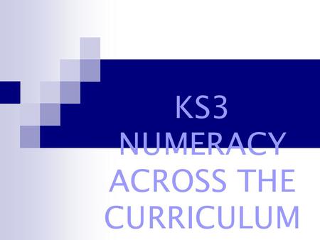 KS3 NUMERACY ACROSS THE CURRICULUM /. How would you do it? Without discussion, complete the following calculations using any pencil and paper method with.