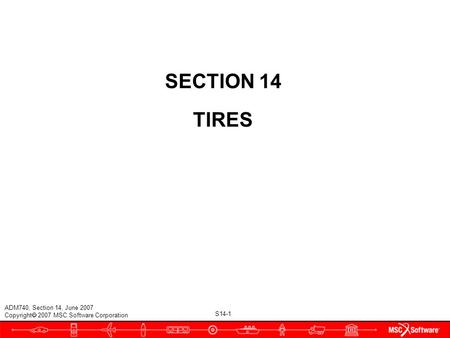 SECTION 14 TIRES.