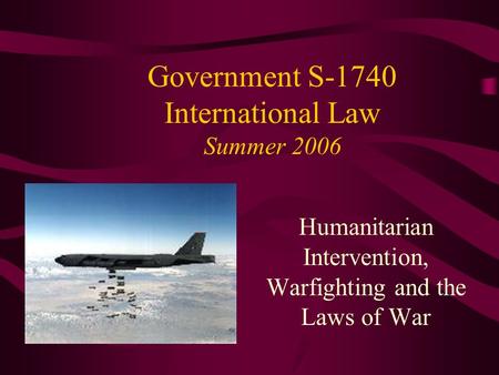 Government S-1740 International Law Summer 2006