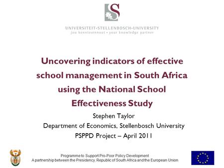 Programme to Support Pro-Poor Policy Development A partnership between the Presidency, Republic of South Africa and the European Union Uncovering indicators.