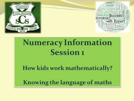 Numeracy Information Session 1