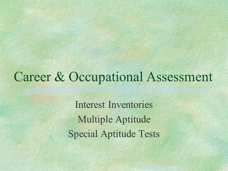 Career & Occupational Assessment