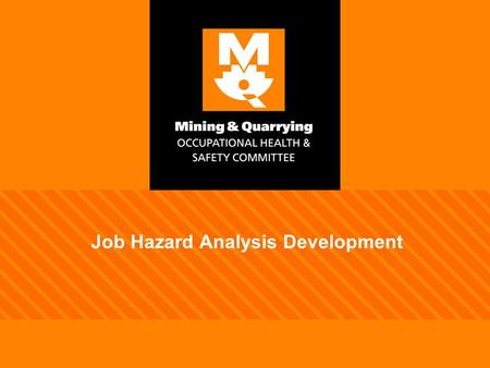 Job Hazard Analysis Development