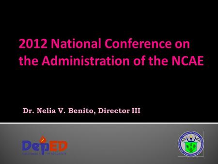 2012 National Conference on the Administration of the NCAE