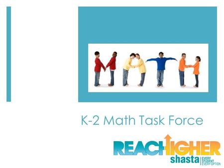 K-2 Math Task Force.
