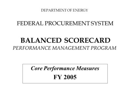 Core Performance Measures FY 2005