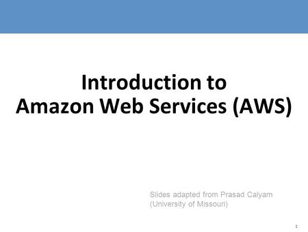 Introduction to Amazon Web Services (AWS)