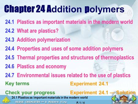 Chapter 24 Addition polymers