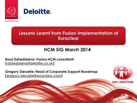 Lessons Learnt from Fusion Implementation at Euroclear