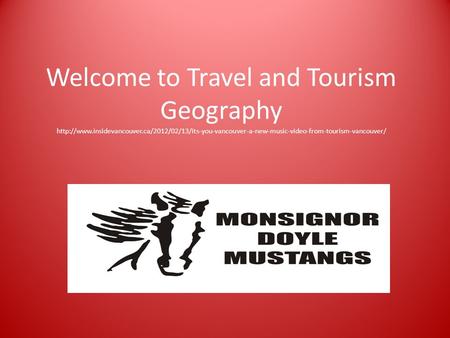 Welcome to Travel and Tourism Geography