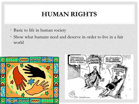 Human Rights Basic to life in human society
