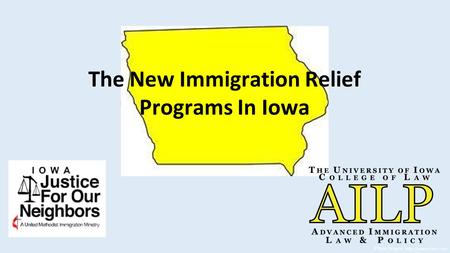The New Immigration Relief Programs In Iowa Photo Source: