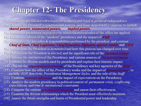 Chapter 12- The Presidency