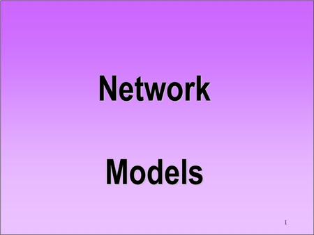 Network Models.