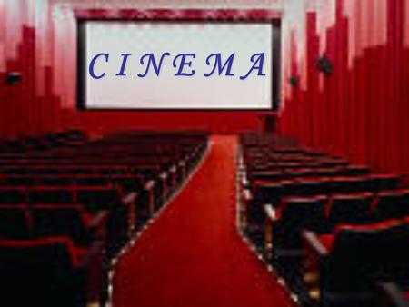 C I N E M A. * review the history of the beginning of movies. * write the script for a scene. * go behind the scenes to see what a producer, director.