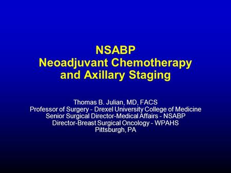 NSABP Neoadjuvant Chemotherapy and Axillary Staging