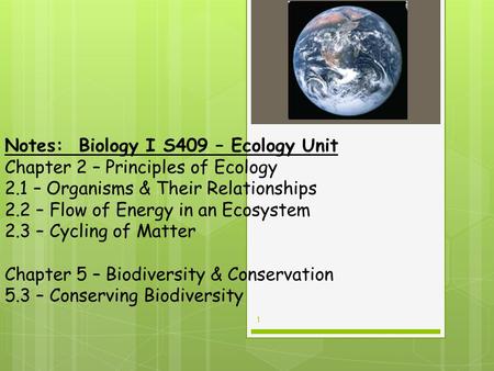 Notes:  Biology I S409 – Ecology Unit