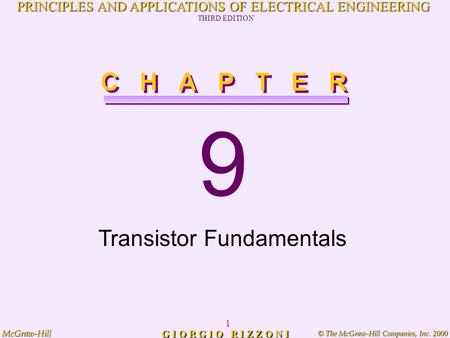 © The McGraw-Hill Companies, Inc. 2000 McGraw-Hill 1 PRINCIPLES AND APPLICATIONS OF ELECTRICAL ENGINEERING THIRD EDITION G I O R G I O R I Z Z O N I 9.