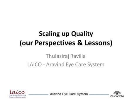 Scaling up Quality (our Perspectives & Lessons)