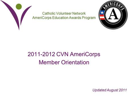 Catholic Volunteer Network AmeriCorps Education Awards Program
