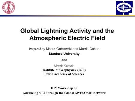 Global Lightning Activity and the Atmospheric Electric Field