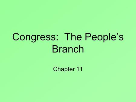 Congress: The People’s Branch