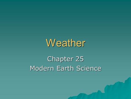 Chapter 25 Modern Earth Science