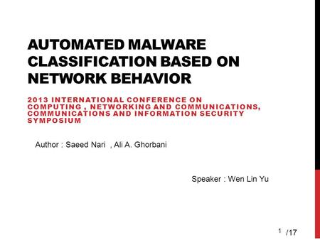 Automated malware classification based on network behavior