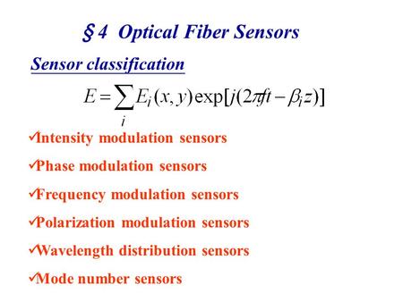 § 4 Optical Fiber Sensors