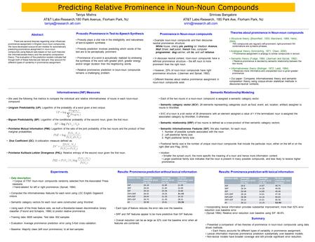 Results: Prominence prediction without lexical information Each type of feature reduces the error rate over the baseline. SRF and INF features appear to.