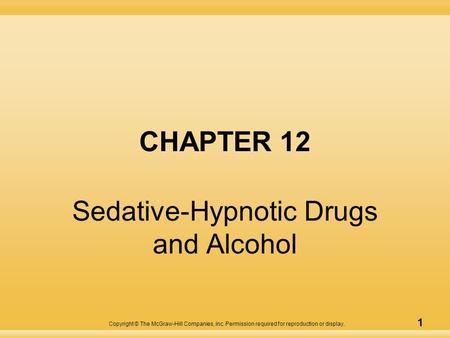 Sedative-Hypnotic Drugs and Alcohol