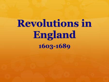 Revolutions in England