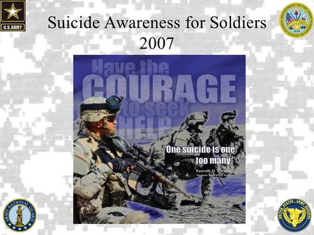 Suicide Awareness for Soldiers 2007. Before we start…. Gary Jules; Donnie Darko Soundtrack; Mad World Anna Nalick; Breathe (2AM) The Fray; How to Save.