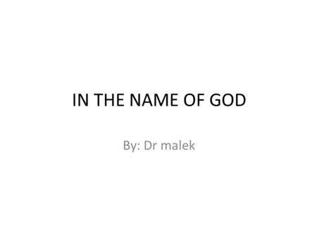 IN THE NAME OF GOD By: Dr malek. References Am J Clin Pathol. 2008;130(5):688- 695. © 2008 American Society for Clinical Pathology Bryant J, Picot J,