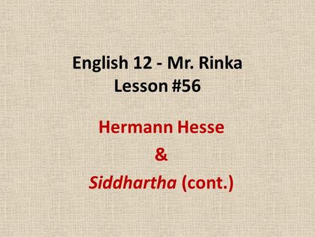 English 12 - Mr. Rinka Lesson #56