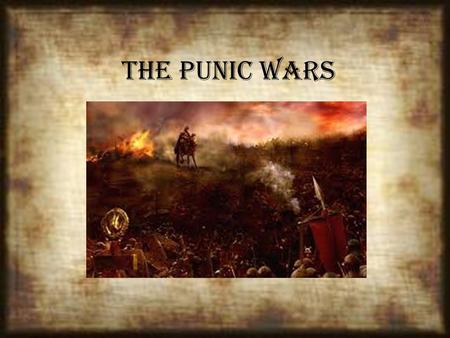The Punic Wars. Background Carthage and Rome had never liked each other, but they had, for the most part, left each other alone in the past. Both cities.