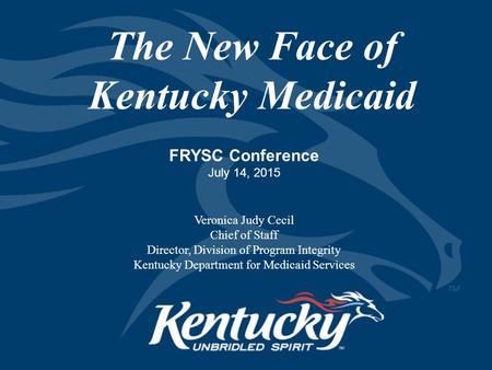The New Face of Kentucky Medicaid