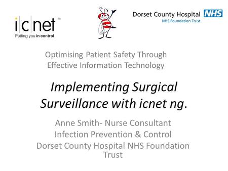 Implementing Surgical Surveillance with icnet ng.